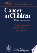 Cancer in children : clinical management /