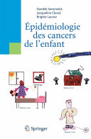 Epidemiologie des cancers de l'enfant /