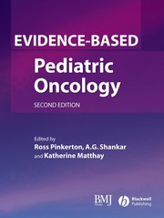 Evidence-based pediatric oncology /