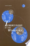 Tuberculosis in the workplace /