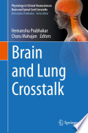 Brain and Lung Crosstalk /