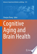 Cognitive Aging and Brain Health /