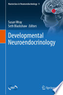 Developmental Neuroendocrinology /