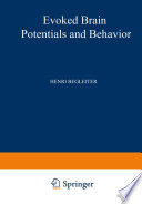 Evoked brain potentials and behavior /