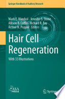 Hair Cell Regeneration /