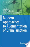 Modern Approaches to Augmentation of Brain Function /