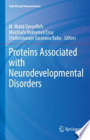 Proteins Associated with Neurodevelopmental Disorders /