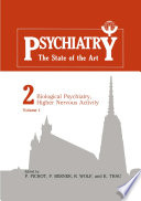 Biological psychiatry, higher nervous activity.