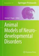 Animal models of neurodevelopmental disorders /