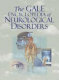 The Gale encyclopedia of neurological disorders /