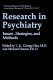 Research in psychiatry : issues, strategies, and methods /