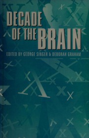 Decade of the brain /
