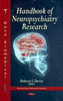 Handbook of neuropsychiatry research /