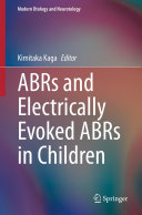 ABRs and Electrically Evoked ABRs in Children /