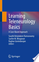 Learning Teleneurology Basics : A Case-Based Approach /
