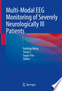 Multi-Modal EEG Monitoring of Severely Neurologically Ill Patients /