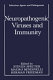 Neuropathogenic viruses and immunity /