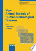 New animal models of human neurological diseases /