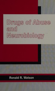 Drugs of abuse and neurobiology /