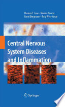 Central nervous system diseases and inflammation /