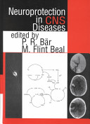Neuroprotection in CNS diseases /