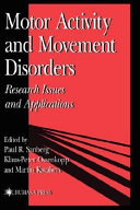 Motor activity and movement disorders : research issues and applications /