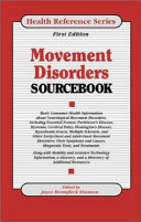 Movement disorders sourcebook : basic consumer health information about neurological movement disorders ... /
