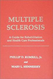 Multiple sclerosis : a guide for rehabilitation and health care professionals /