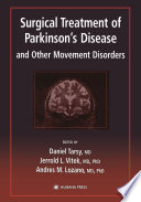 Surgical treatment of Parkinson's disease and other movement disorders /