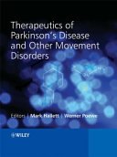 Therapeutics of Parkinson's disease and other movement disorders /