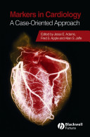 Markers in cardiology : a case-oriented approach /