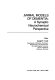 Animal models of dementia : a synaptic neurochemical perspective /