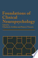 Foundations of clinical neuropsychology /