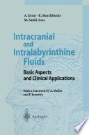Intracranial and intralabyrinthine fluids : basic aspects and clinical applications /