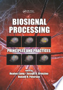 Biosignal processing : principles and practices /