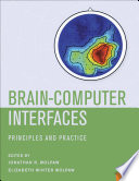 Brain-computer interfaces : principles and practice /