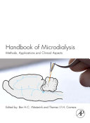 Handbook of microdialysis : methods, applications and perspectives /
