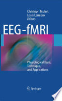 EEG-fMRI : physiological basis, technique, and applications /