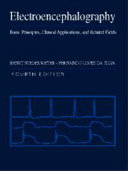 Electroencephalography : basic principles, clinical applications, and related fields /