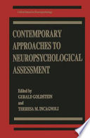 Contemporary approaches to neuropsychological assessment /