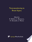 Neuromonitoring in brain injury /