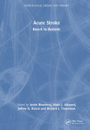Acute stroke : bench to bedside /