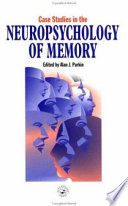 Case studies in the neuropsychology of memory /