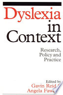 Dyslexia in context : research, policy and practice /