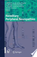 Hereditary peripheral neuropathies /