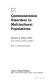 Communication disorders in multicultural populations /