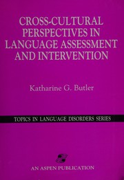 Cross-cultural perspectives in language assessment and intervention /