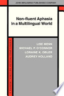 Non-fluent aphasia in a multilingual world /