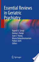 Essential Reviews in Geriatric Psychiatry /