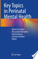 Key Topics in Perinatal Mental Health /